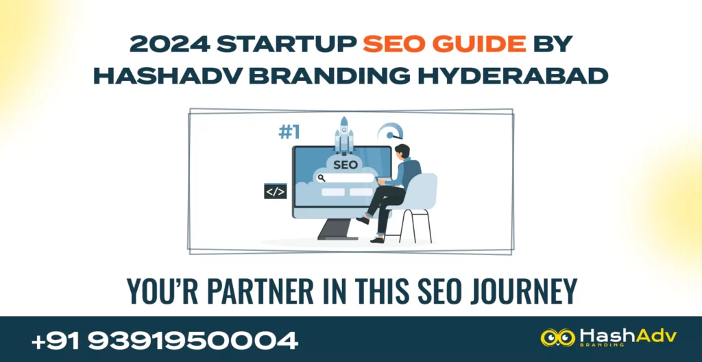 SEO Basics: Beginner's Guide to SEO for Startups by Hashadv Branding