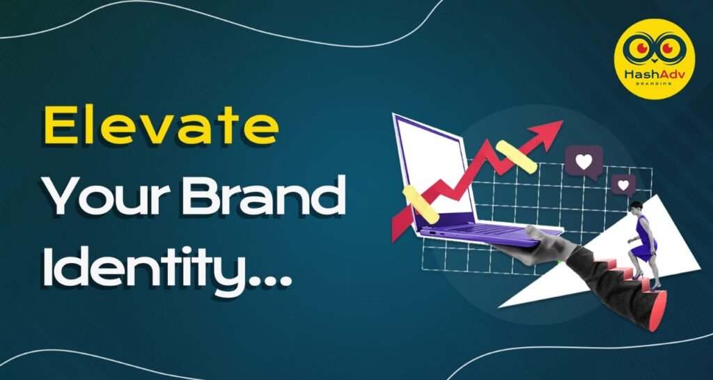 Elevate your brand identity with digital marketing and design by HashAdv Branding, Hyderabad.
