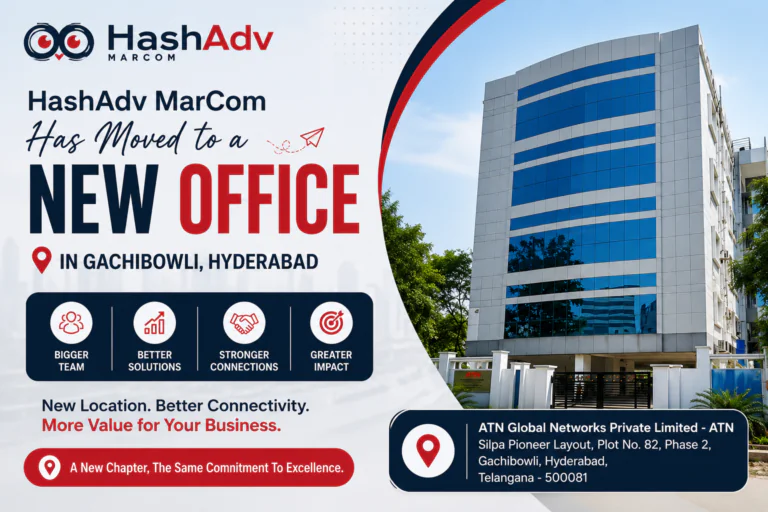 HashAdv MarCom Has Moved to a New Office in Gachibowli, Hyderabad
