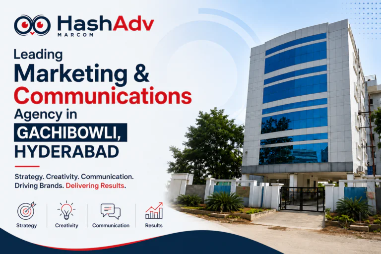 Marketing & Communications Agency in Gachibowli, Hyderabad
